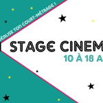 Stage ciné jeunes d&rsquo;octobre !